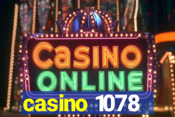 casino 1078